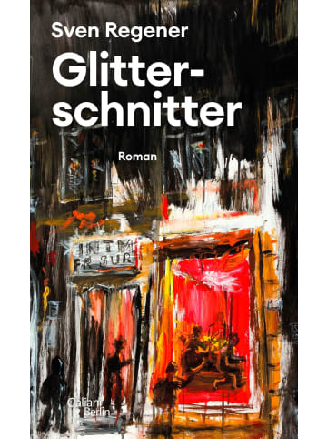 Galiani, Berlin Glitterschnitter | Roman