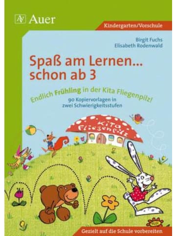 Auer Verlag Endlich Frühling in der Kita Fliegenpilz! | Grundlagen für erfolgreiches...
