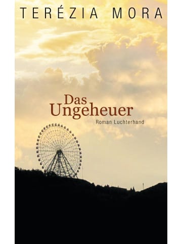 Luchterhand Literaturverlag  Das Ungeheuer