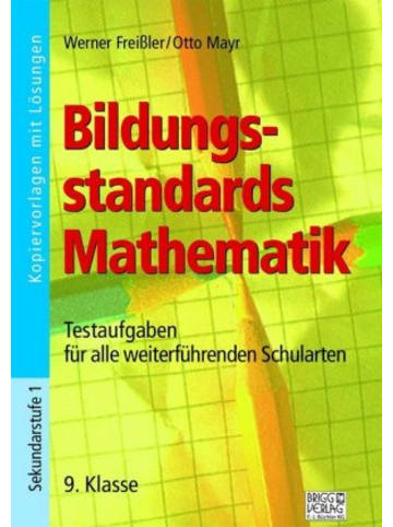 Brigg Verlag  Buch - Bildungsstandards Mathematik - 9. Klasse