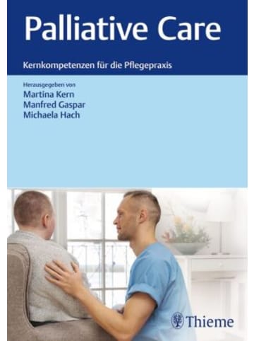 Thieme, Stuttgart Buch - Palliative Care: Kernkompetenzen für die Pflegepraxis