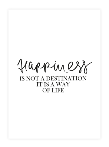 Tales by Jen Poster / Kunstdruck "Happiness is not a destination" I Ohne Rahmen