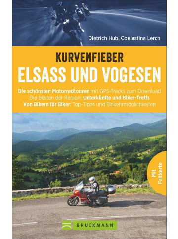 Bruckmann Kurvenfieber Elsass und Vogesen | Die schönsten Motorradtouren mit GPS-Tracks...