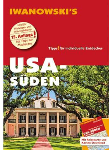 Iwanowski Verlag USA-Süden - Reiseführer von Iwanowski | Individualreiseführer mit...