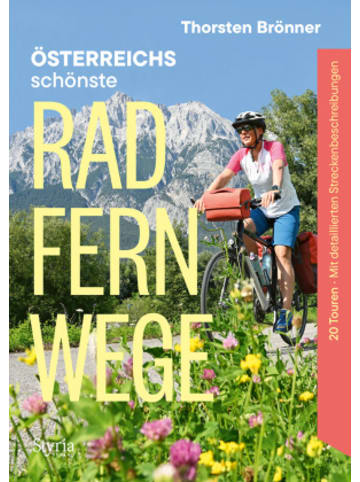 Styria Buch - Österreichs schönste Radfernwege
