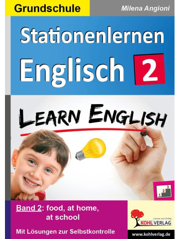 Kohl Verlag Stationenlernen Englisch / Band 2 | Kopiervorlagen für die Grundschule