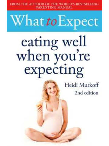 Simon & Schuster UK Buch - What to Expect: Eating Well When You're Expecting