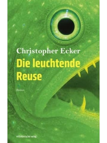 Mitteldeutscher Verlag Buch - Die leuchtende Reuse