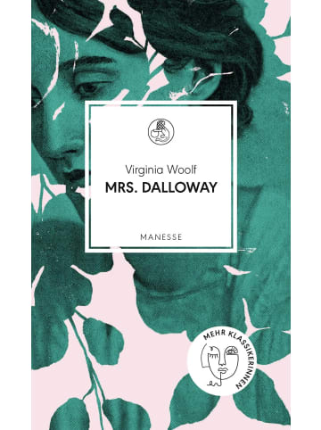 Manesse Mrs. Dalloway | Roman. Deutsche Neuübersetzung von Melanie Walz, mit einem...