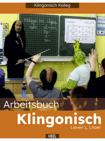 Heel Verlag Arbeitsbuch Klingonisch | Klingonisch für Einsteiger und Fortgeschrittene