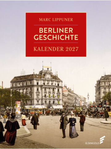 Bebra Verlag Kalender - Berliner Geschichte 2027