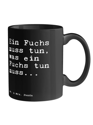 Mr. & Mrs. Panda Tasse Ein Fuchs muss tun,... mit Spruch in Schwarz