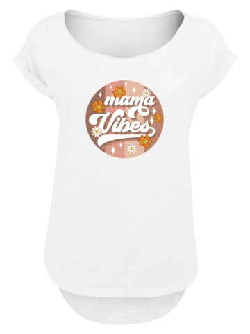 F4NT4STIC Long Cut T-Shirt Mothers Day Mama Vibes Vintage Inspired Motherhood in weiß