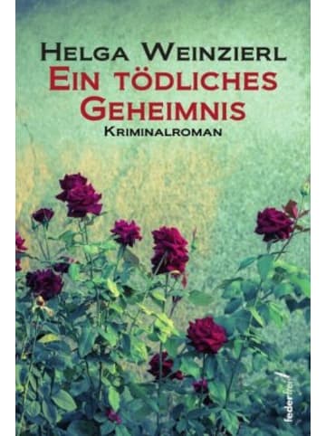 Federfrei Verlag Buch - Ein tödliches Geheimnis