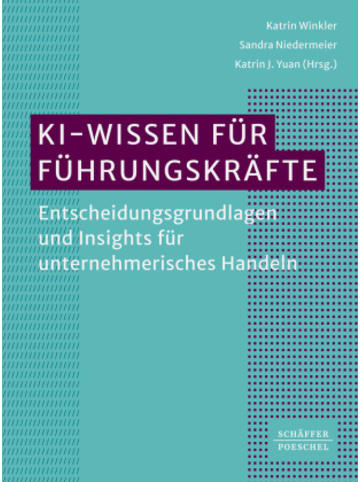 Schäffer-Poeschel Buch - KI-Wissen für Führungskräfte