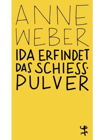 Matthes & Seitz Berlin Buch - Ida erfindet das Schießpulver