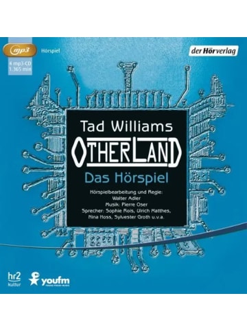 der Hörverlag Otherland. Das Hörspiel | Stadt der goldenen Schatten / Meer des silbernen...