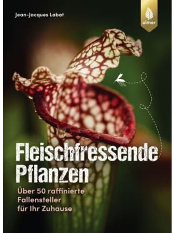 Verlag Eugen Ulmer Buch - Fleischfressende Pflanzen