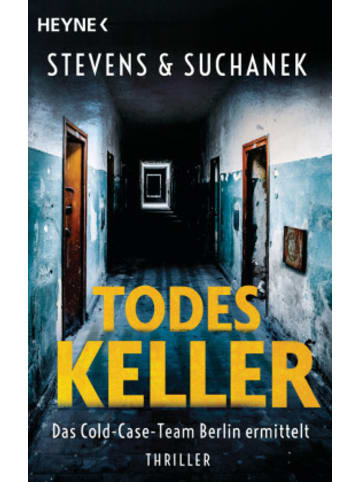 Heyne Buch - Todeskeller. Das Cold-Case-Team Berlin ermittelt