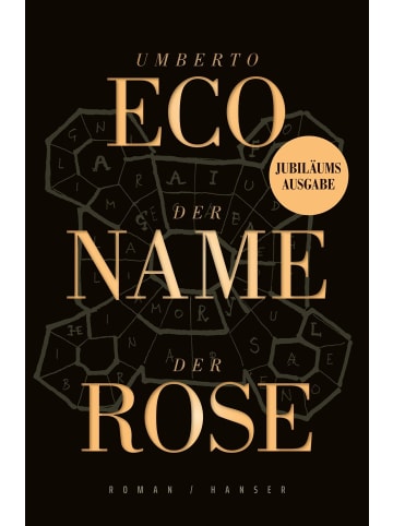 Carl Hanser Verlag Der Name der Rose | Roman. Jubiläumsausgabe