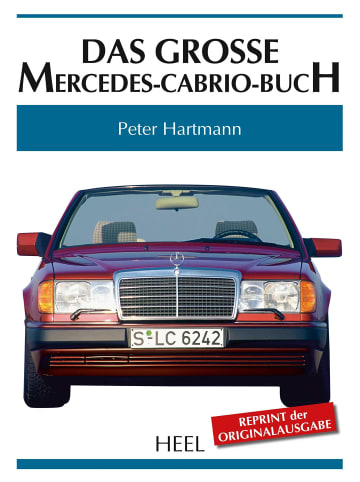 Heel Das große Mercedes-Cabrio-Buch
