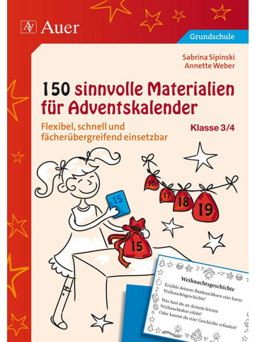 Auer Verlag 150 sinnvolle Materialien für Adventskalender 3-4 | Flexibel, schnell und...