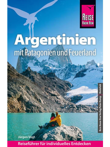 Reise Know-How Verlag Peter Rump Reise Know-How Reiseführer Argentinien mit Patagonien und Feuerland