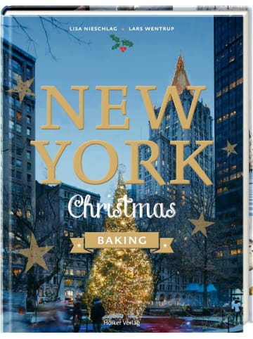 Hölker Kochbuch - New York Christmas Baking