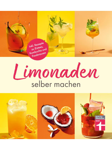 Stiftung Warentest Limonaden selber machen | Inkl. Rezepte zu Eistees, Kombucha und Fassbrausen