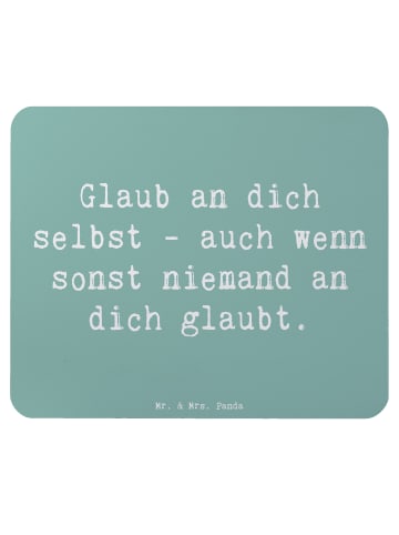 Mr. & Mrs. Panda Mouse Pad Spruch Glaube an dich selbst mit Spruch in Meeresbrise