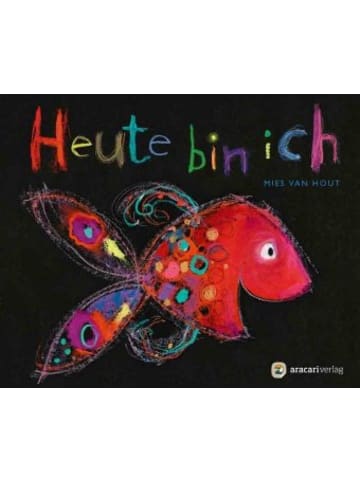 aracari Buch - Heute bin ich