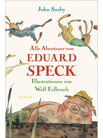 Hanser Alle Abenteuer von Eduard Speck