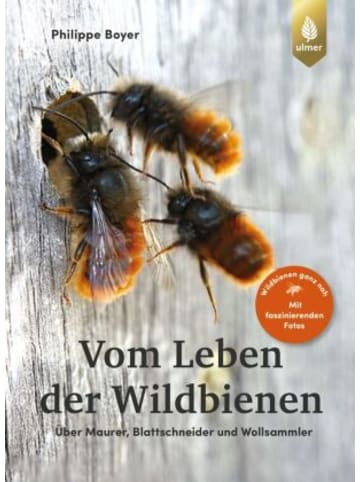 Verlag Eugen Ulmer Buch - Vom Leben der Wildbienen