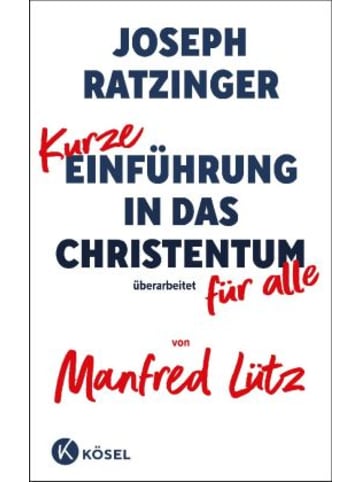 Kösel Buch - Kurze Einführung in das Christentum
