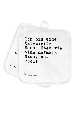 Mr. & Mrs. Panda Topflappen Ich bin eine tätowierte... mit Spruch in Weiß