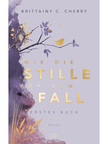 LYX Wie die Stille vor dem Fall. Erstes Buch: Special Edition