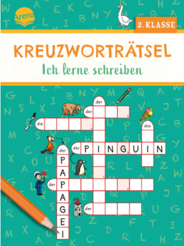 Arena Buch - Kreuzworträtsel. Ich lerne schreiben (2. Klasse)