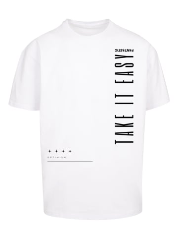 F4NT4STIC Heavy Oversize T-Shirt Take It Easy OVERSIZE TEE in weiß