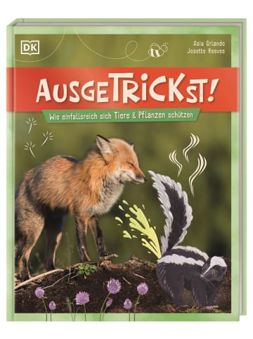 Dorling Kindersley  Ausgetrickst! | Wie einfallsreich sich Tiere & Pflanzen schützen. Für Kinder...