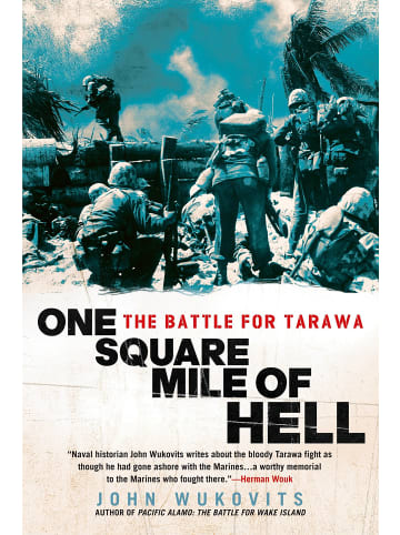 Sonstige Verlage Sachbuch - One Square Mile of Hell: The Battle for Tarawa