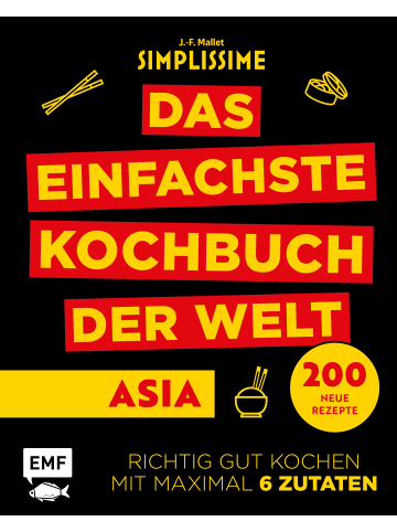 EMF Edition Michael Fischer Simplissime - Das einfachste Kochbuch der Welt: ASIA