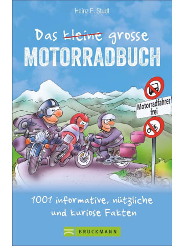 Bruckmann Das kleine große Motorradbuch | 1001 informative, nützliche und kuriose Fakten