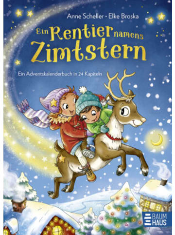 Baumhaus Verlag Buch - Ein Rentier namens Zimtstern - Ein Adventskalenderbuch in 24 Kapiteln