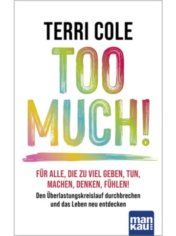 Mankau Buch - Too Much!
