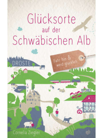 DROSTE Verlag Buch - Glücksorte auf der Schwäbischen Alb