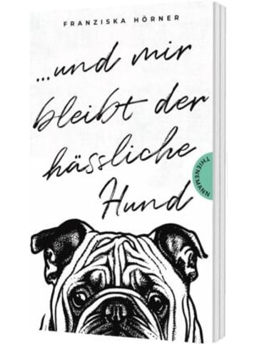 THIENEMANN Buch - Und mir bleibt der hässliche Hund