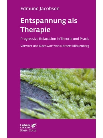 Klett-Cotta Entspannung als Therapie (Leben lernen, Bd. 69) | Progressive Relaxation in...