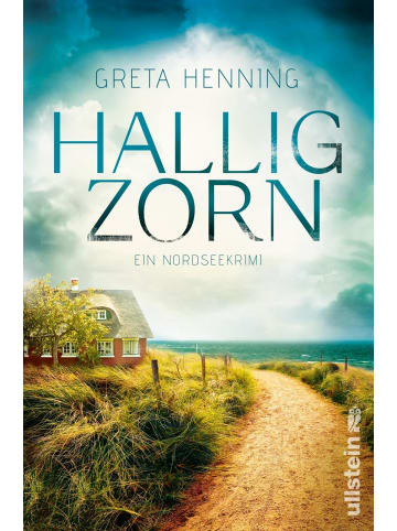 Ullstein Taschenbuchverlag Halligzorn | Ein Nordseekrimi | Darauf haben alle Küstenkrimi-Fans gewartet:...