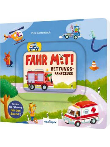 Esslinger Buch - Fahr mit: Rettungsfahrzeuge