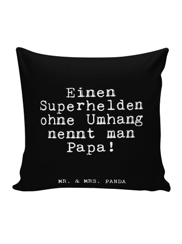 Mr. & Mrs. Panda 40x40 Kissen Einen Superhelden ohne Umhang... m... in Schwarz